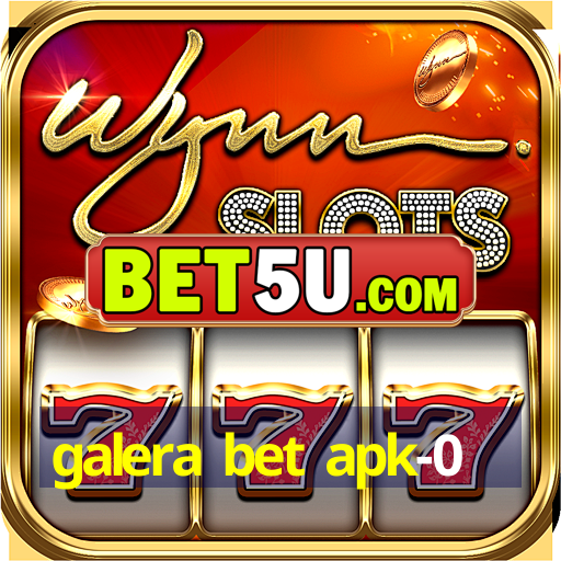 galera bet apk